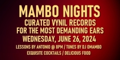 Mambo Nights at Bochica - Grand Opening: Wednesday, June 26, 2024